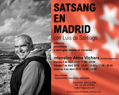 TWELVE-HOUR INTENSIVE ATMA VICHARA IN MADRID, SPAIN, April 6th 5:00PM, 2018