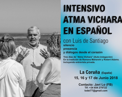  INTENSIVE ATMA VICHARA IN SPANISH, LA CORUÑA (Spain), June 15th 5:00PM, 2018