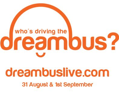 Who's Driving the Dreambus? Live, August 31st 9:30AM, 2013